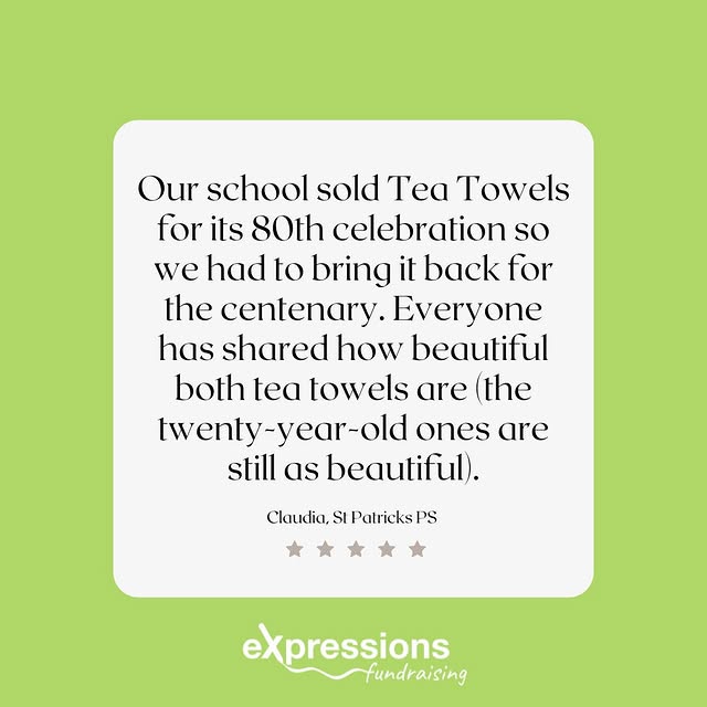 Photo by Expressions Australia on May 29, 2025. May be an image of tea and text that says "Our school sold Tea Lowels for its 80th celebration so we had to bring it back for for the centenary. Everyone has shared how beautiful both towels are (the twenty-year-old ones are still as beautiful). Claudia, St PatricksPS PS eXpressions fundraising".